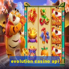 evolution casino api